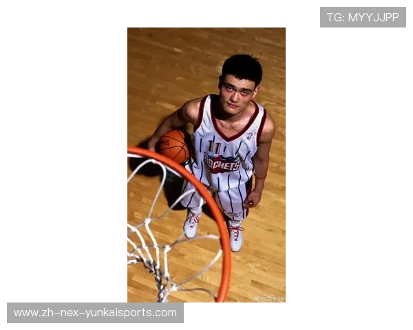 中国篮球网姚明（中国篮球网姚明简介）世界杯体育论坛